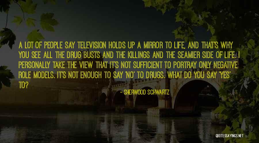 Bwana Devil Quotes By Sherwood Schwartz Bwana Devil Quotes By Sherwood Schwartz