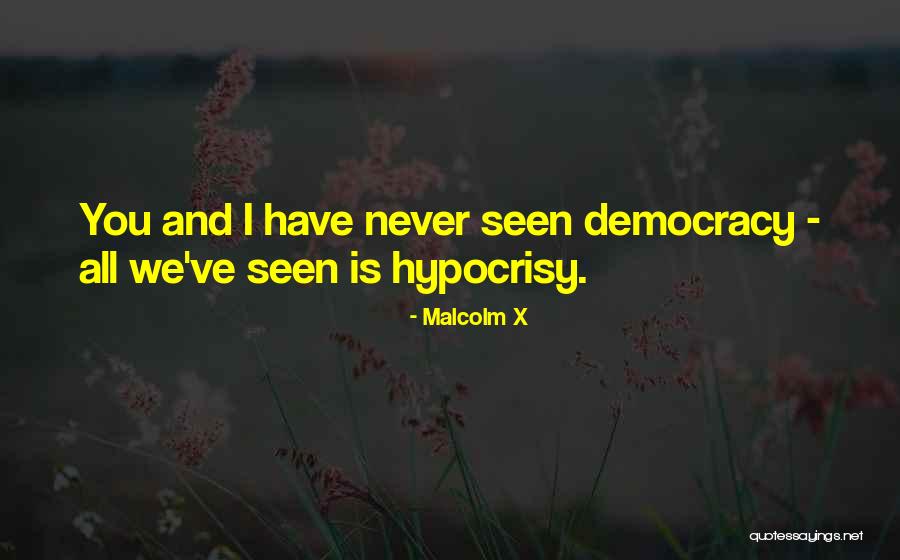 Bwe15a Quotes By Malcolm X Bwe15a Quotes By Malcolm X