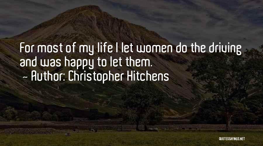 Bwisit Quotes By Christopher Hitchens