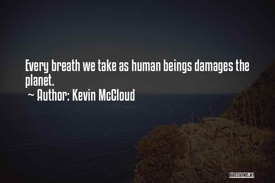 Bwisit Quotes By Kevin McCloud