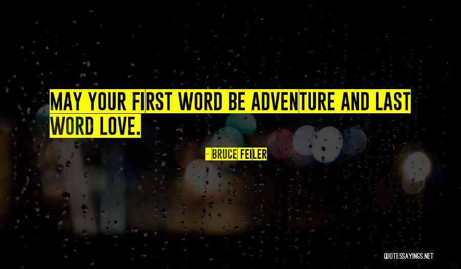 Bwwm Movies Quotes By Bruce Feiler Bwwm Movies Quotes By Bruce Feiler