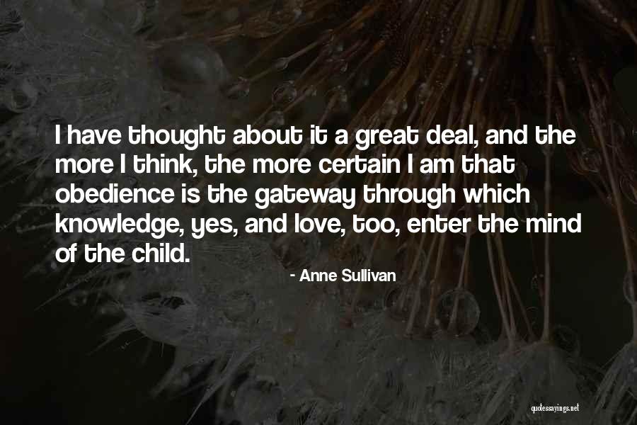 By Anne Sullivan Quotes By Anne Sullivan By Anne Sullivan Quotes By Anne Sullivan