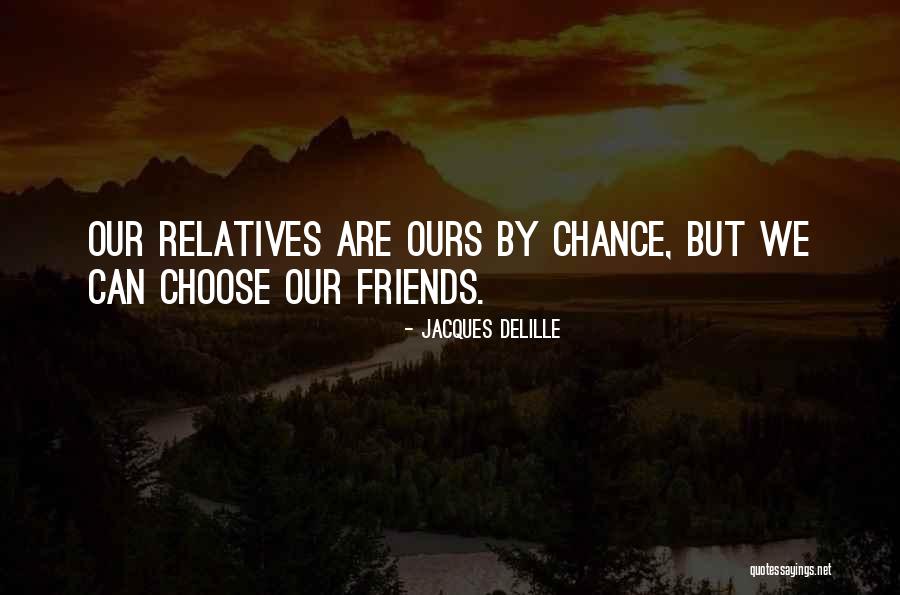 By Chance Quotes By Jacques Delille By Chance Quotes By Jacques Delille
