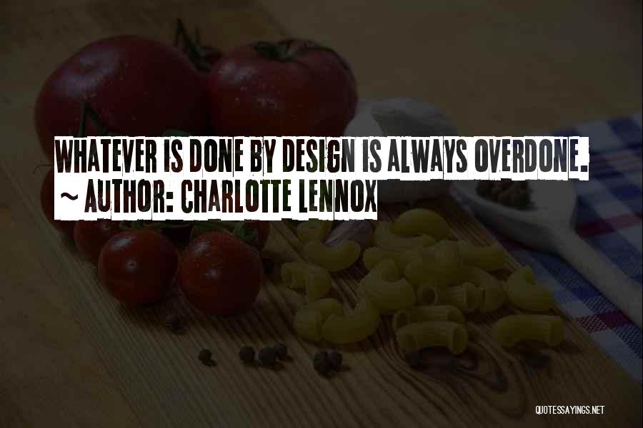 By Design Quotes By Charlotte Lennox