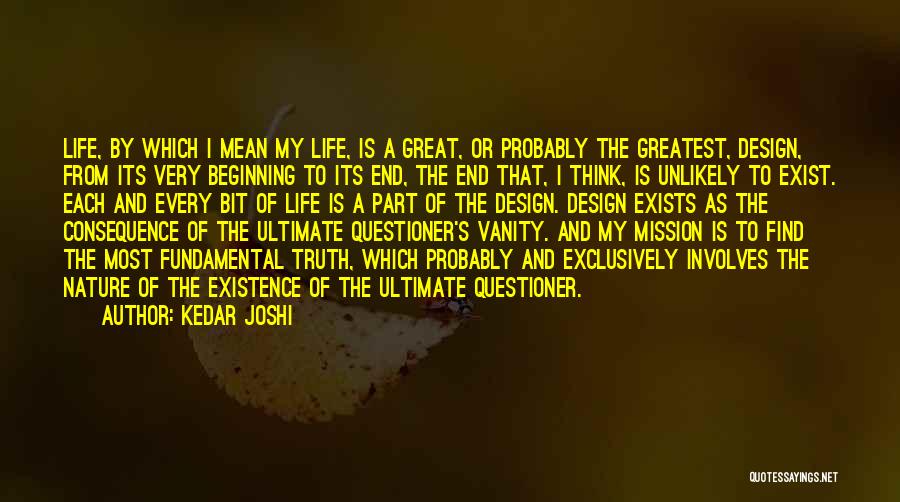 By Design Quotes By Kedar Joshi