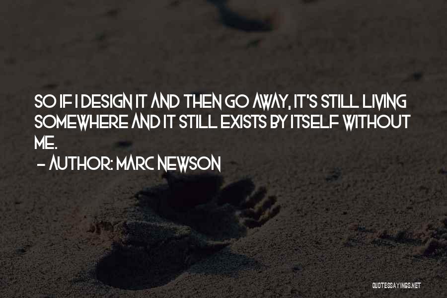 By Design Quotes By Marc Newson