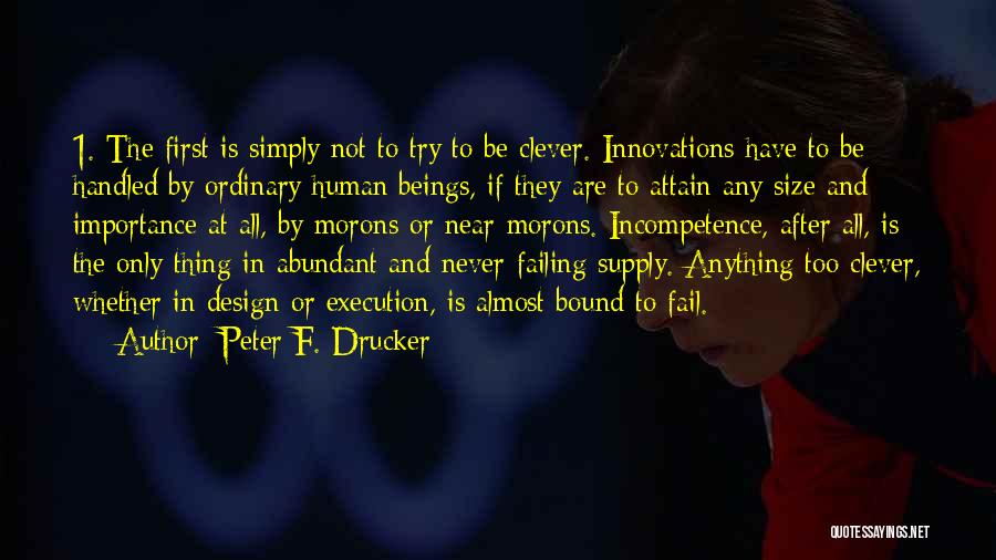 By Design Quotes By Peter F. Drucker