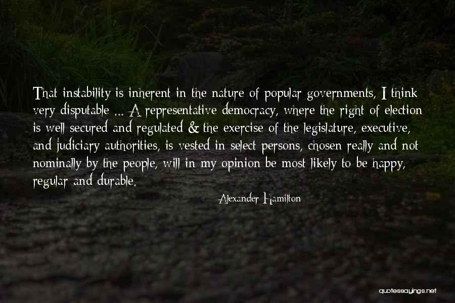 By Election Quotes By Alexander Hamilton