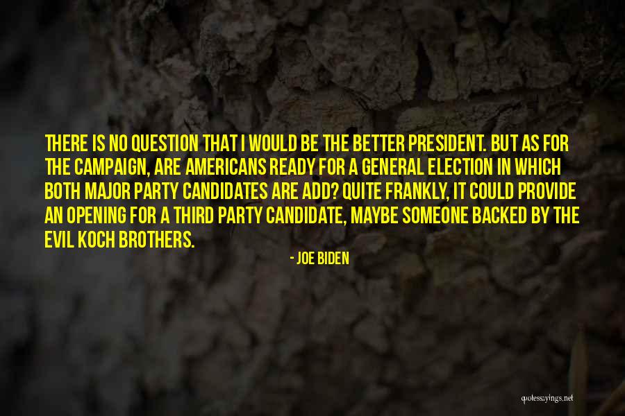 By Election Quotes By Joe Biden