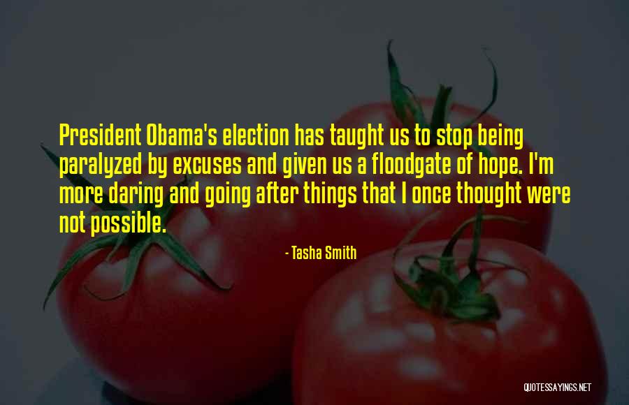 By Election Quotes By Tasha Smith