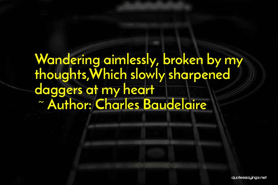 By Heart Quotes By Charles Baudelaire