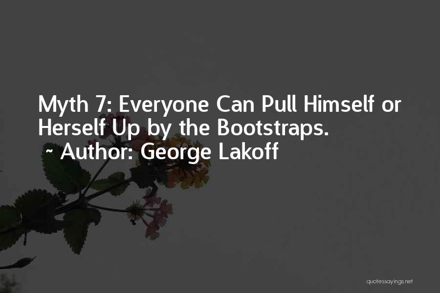 By His Bootstraps Quotes By George Lakoff