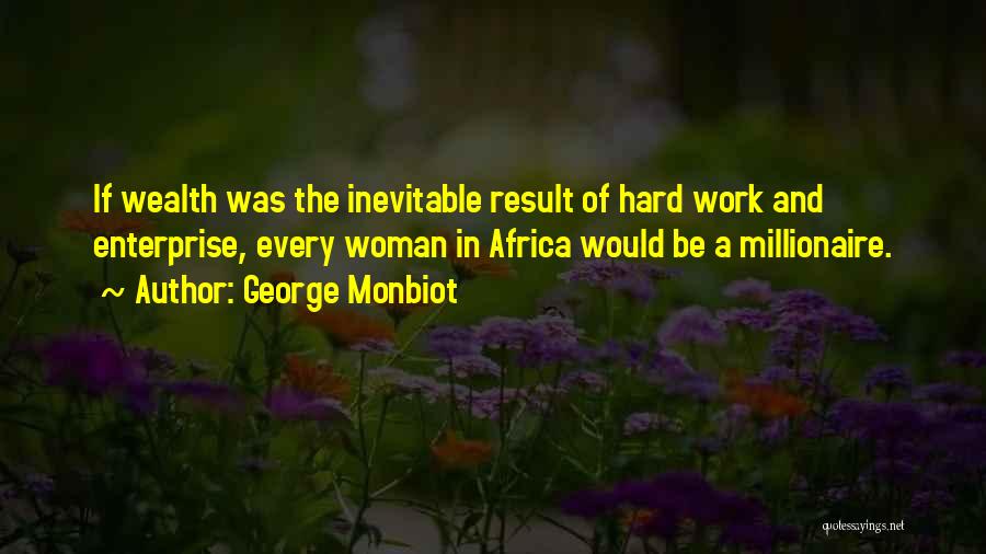 By His Bootstraps Quotes By George Monbiot