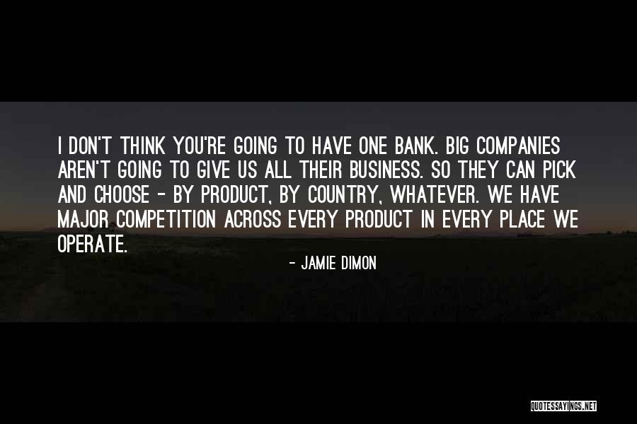 By Product Quotes By Jamie Dimon