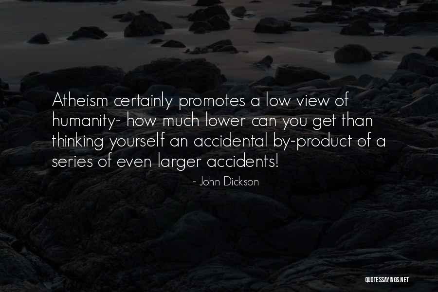 By Product Quotes By John Dickson By Product Quotes By John Dickson