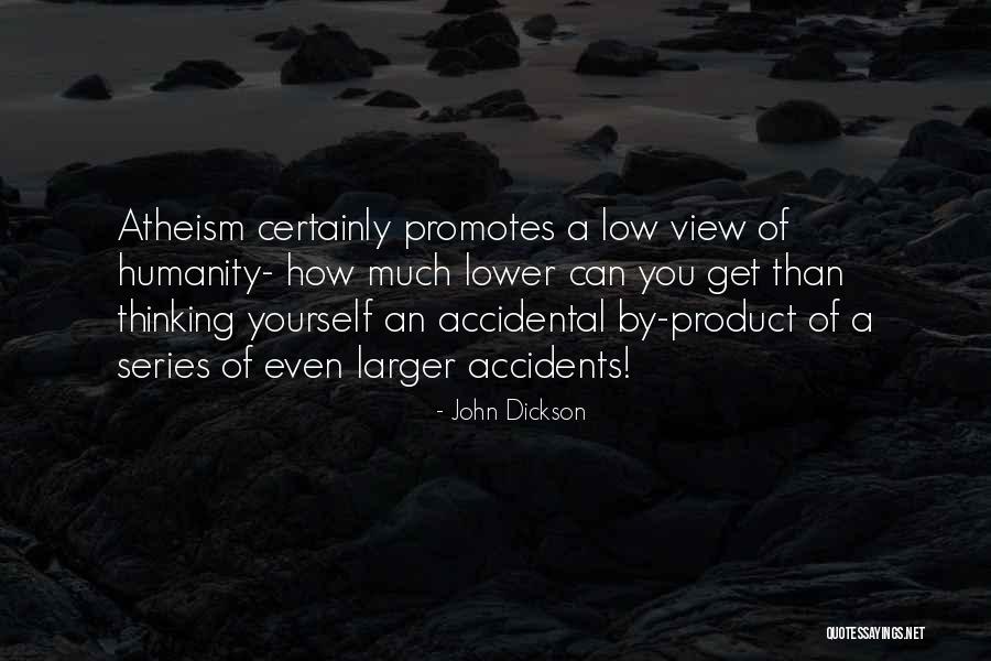 By Product Quotes By John Dickson