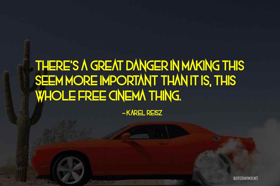 By Reporters Sans Fronti C3 A8res Quotes By Karel Reisz