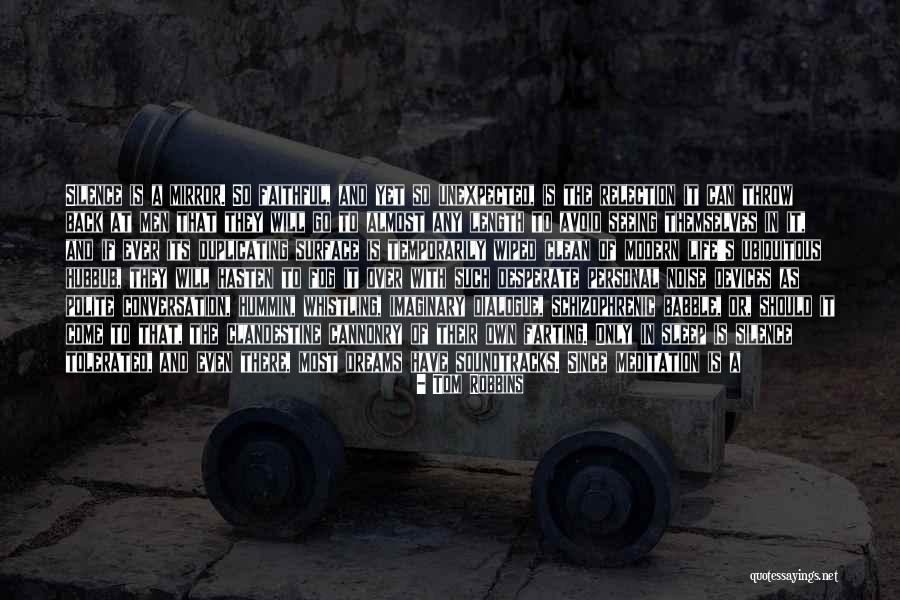 By Silence Quotes By Tom Robbins By Silence Quotes By Tom Robbins