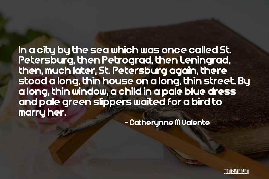 By The Sea Quotes By Catherynne M Valente By The Sea Quotes By Catherynne M Valente