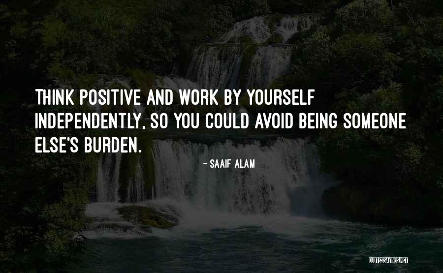 By Yourself Quotes By Saaif Alam By Yourself Quotes By Saaif Alam