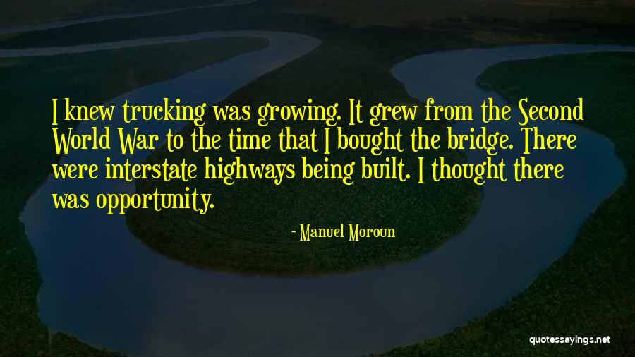 By698 Quotes By Manuel Moroun By698 Quotes By Manuel Moroun