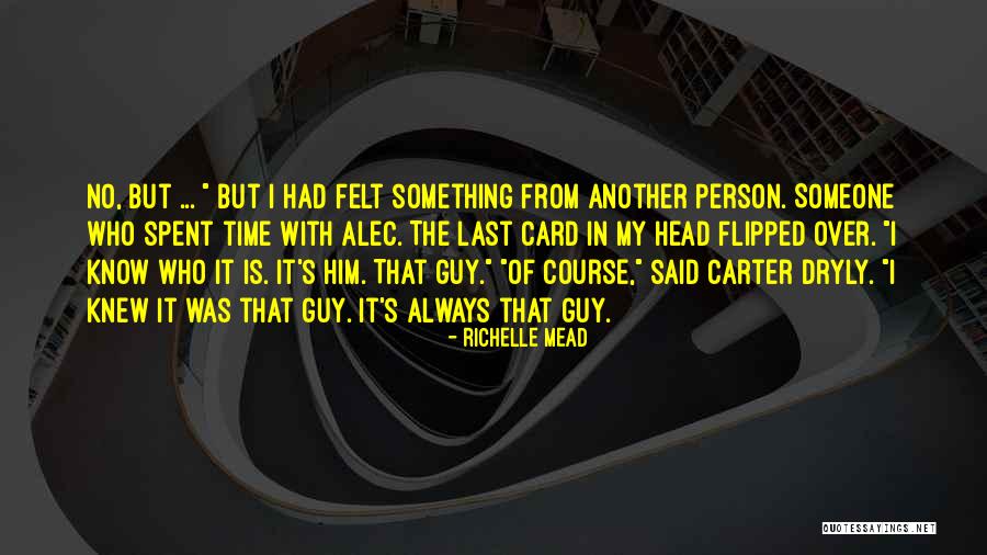 Byaccident Quotes By Richelle Mead Byaccident Quotes By Richelle Mead