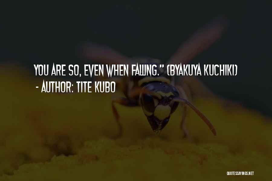 Byakuya Kuchiki Best Quotes By Tite Kubo