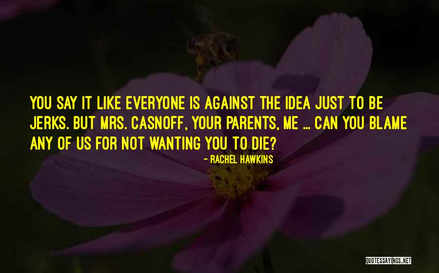 Byambasuren Quotes By Rachel Hawkins Byambasuren Quotes By Rachel Hawkins