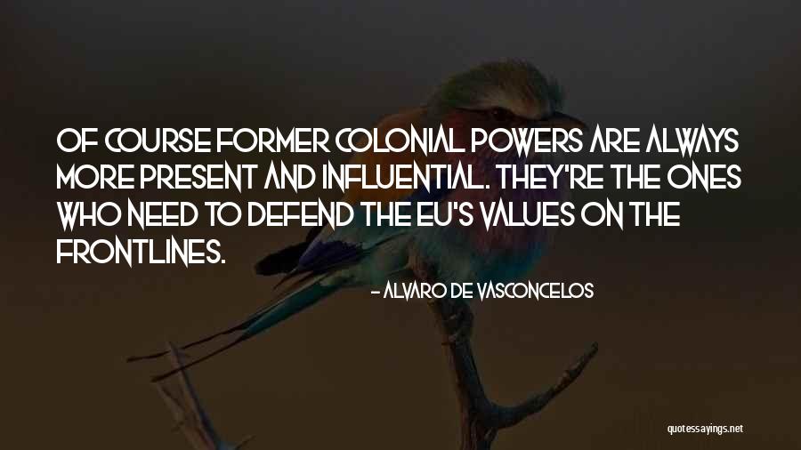 Byarlay Shaff Quotes By Alvaro De Vasconcelos Byarlay Shaff Quotes By Alvaro De Vasconcelos