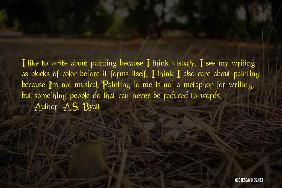 Byatt Quotes By A.S. Byatt