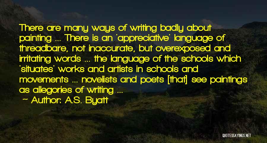 Byatt Quotes By A.S. Byatt