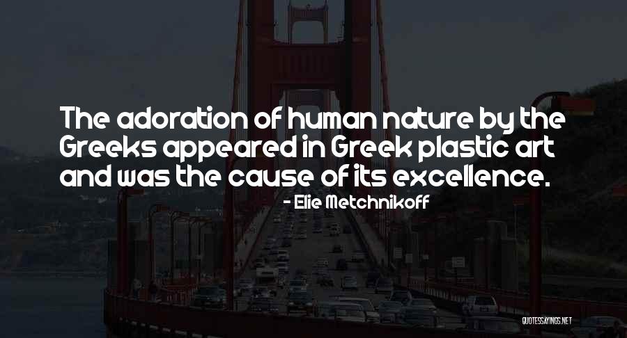 Byatts Quotes By Elie Metchnikoff Byatts Quotes By Elie Metchnikoff