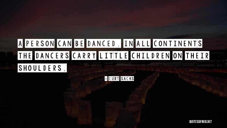 Bychance Quotes By Curt Sachs Bychance Quotes By Curt Sachs