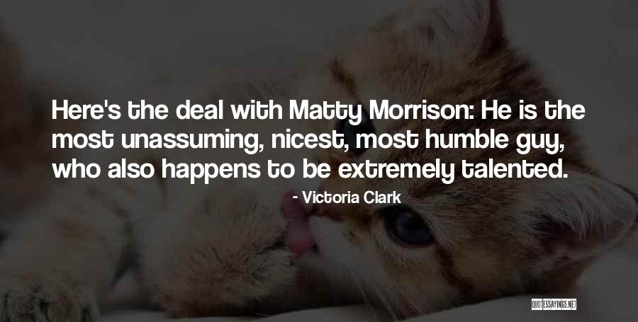 Byderdy Quotes By Victoria Clark Byderdy Quotes By Victoria Clark