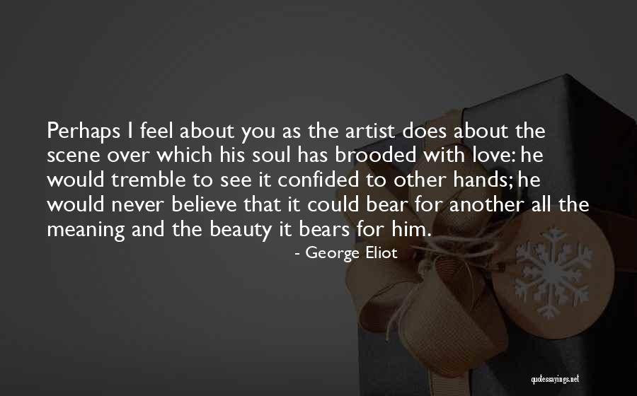 Byelorussians Quotes By George Eliot Byelorussians Quotes By George Eliot