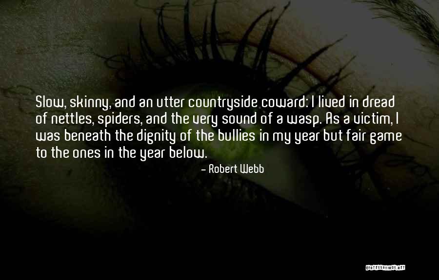 Byerlys Quotes By Robert Webb Byerlys Quotes By Robert Webb