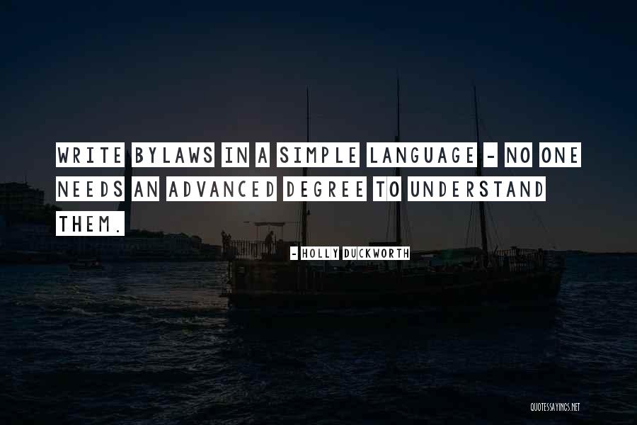 Bylaws Quotes By Holly Duckworth Bylaws Quotes By Holly Duckworth