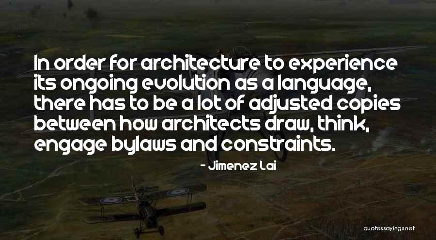 Bylaws Quotes By Jimenez Lai Bylaws Quotes By Jimenez Lai