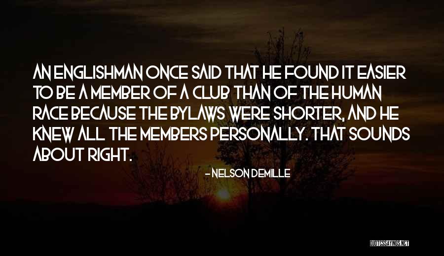 Bylaws Quotes By Nelson DeMille Bylaws Quotes By Nelson DeMille