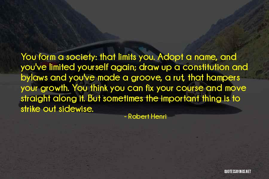 Bylaws Quotes By Robert Henri Bylaws Quotes By Robert Henri
