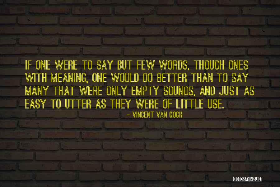 Byler Quotes By Vincent Van Gogh Byler Quotes By Vincent Van Gogh