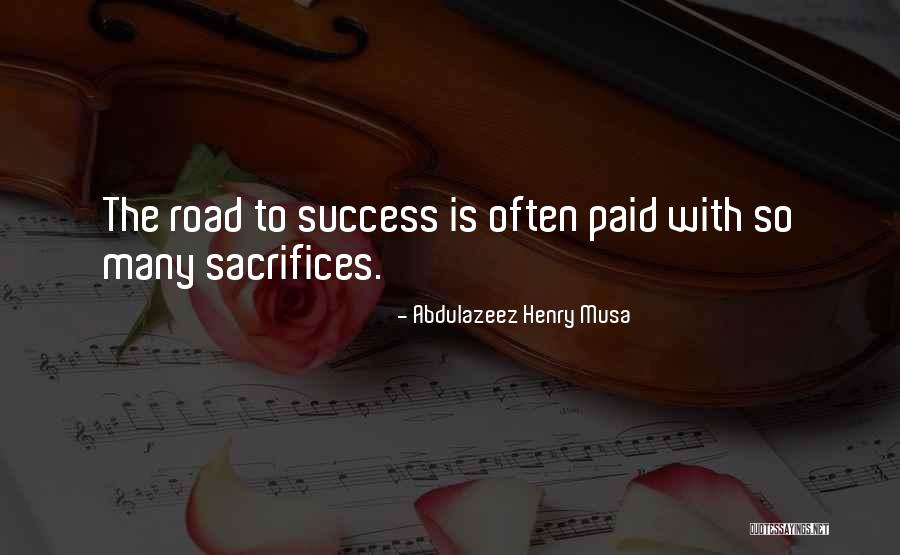 Bylines Quotes By Abdulazeez Henry Musa Bylines Quotes By Abdulazeez Henry Musa