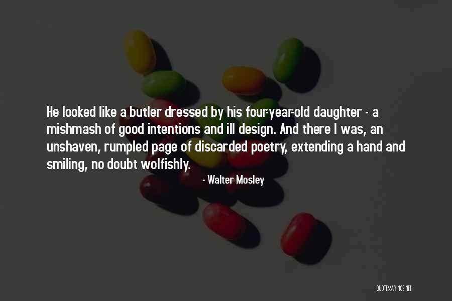 Bylinky Quotes By Walter Mosley Bylinky Quotes By Walter Mosley