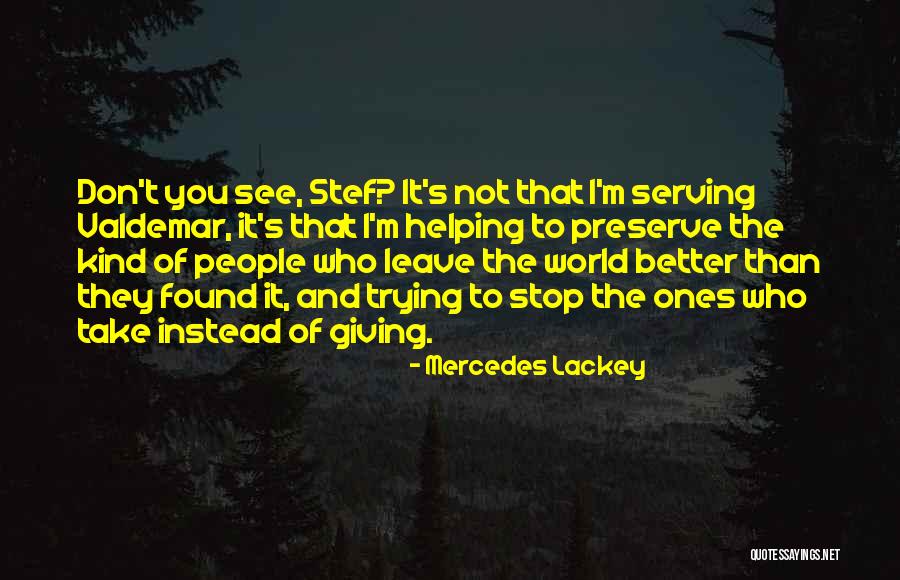 Bylsma Quotes By Mercedes Lackey Bylsma Quotes By Mercedes Lackey
