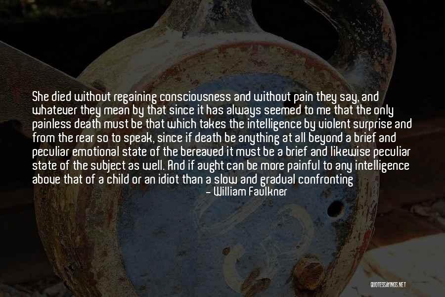 Bylund Neuro Quotes By William Faulkner Bylund Neuro Quotes By William Faulkner