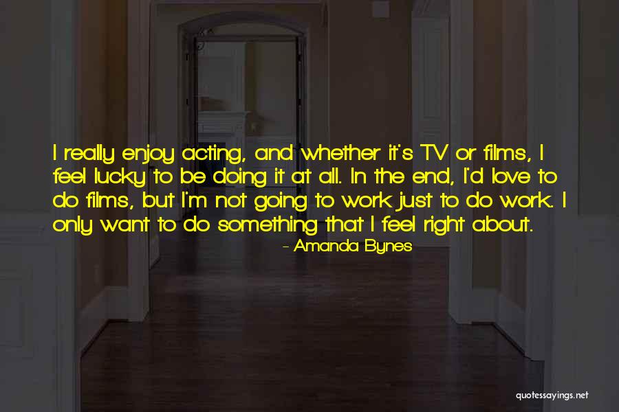 Bynes Amanda Quotes By Amanda Bynes Bynes Amanda Quotes By Amanda Bynes