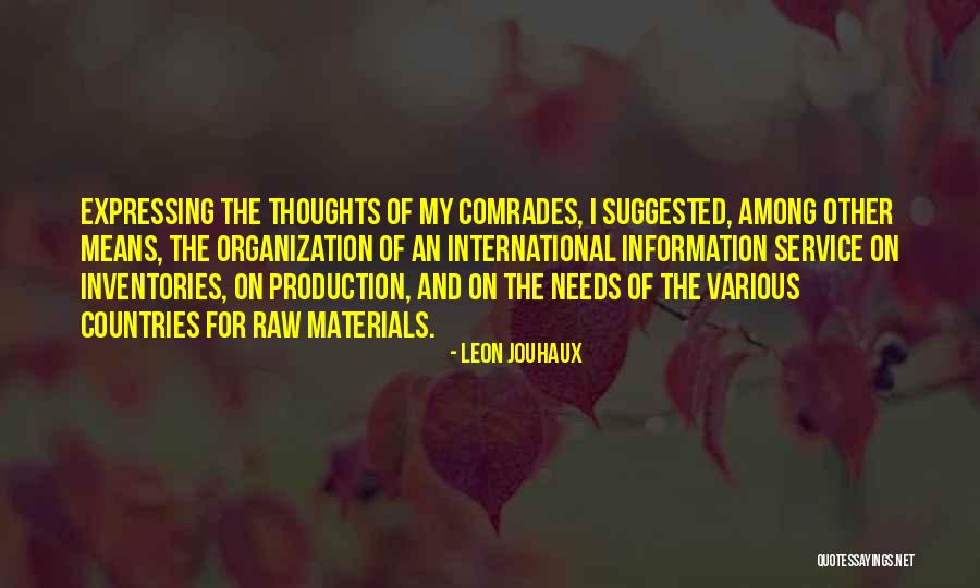 Bynes Royall Quotes By Leon Jouhaux Bynes Royall Quotes By Leon Jouhaux