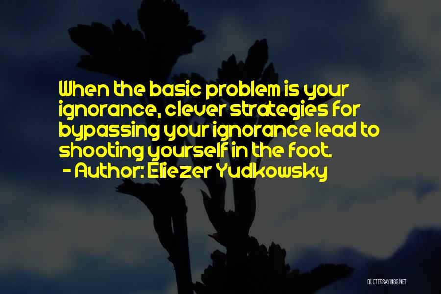 Bypassing Quotes By Eliezer Yudkowsky