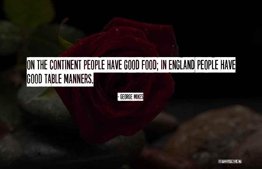 Byran Trump Quotes By George Mikes Byran Trump Quotes By George Mikes