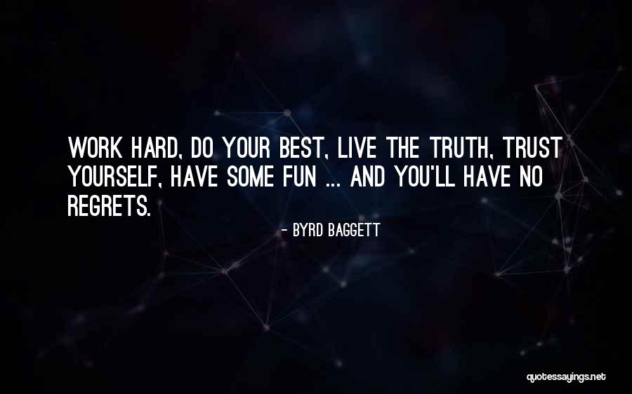 Byrd Baggett Quotes 1143939